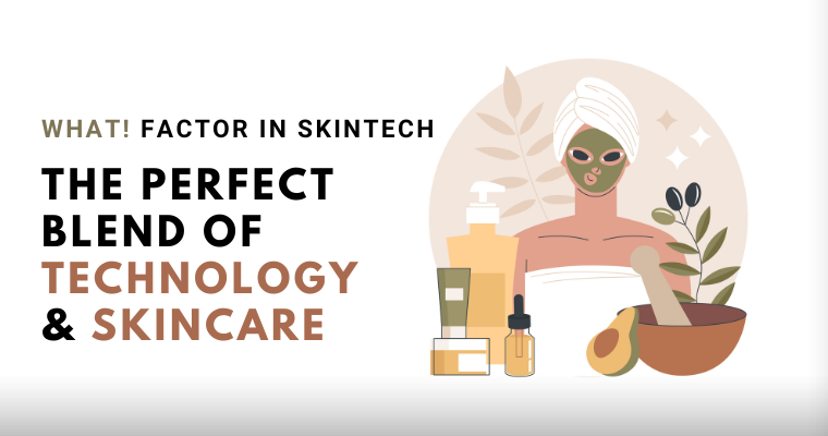 Skin Tech